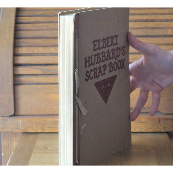 Antique Book "Elbert Hubbard's Scrap Book" by The Roycrofters 1923 1st Edition - Picture 2 of 7